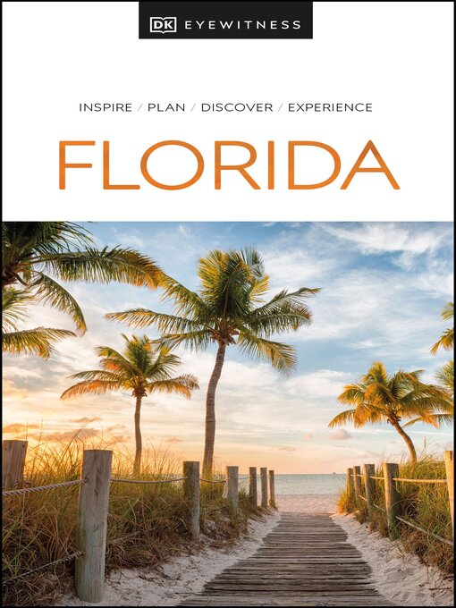 Title details for DK Eyewitness Florida by DK Eyewitness - Available